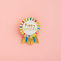 Happy Birthday Enamel Pin Badge, thumbnail 1 of 3