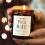 You Are Pure Magic Halloween Candle, thumbnail 1 of 4