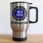 Dad's Personalised Badge Of Honour Travel Mug, thumbnail 1 of 8