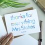 Thank You For Everything | Personalised Teacher Card, thumbnail 2 of 2
