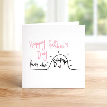 Happy Father's Day From The Bump. Daddy To Be Card, 2 of 5