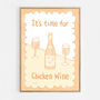 It's Time For Chicken Wine Print, thumbnail 7 of 9