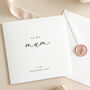 Luxury Wedding Day Card To My Mum With Wax Seal, thumbnail 1 of 7