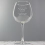 Personalised 'One Glass' Whole Bottle Of Wine Glass, thumbnail 3 of 5