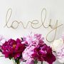 'Lovely' Gold Wire Word Sign, thumbnail 3 of 3