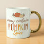 Personalised Pumpkin Spice Gold Handle Mug Ceramic, thumbnail 4 of 6