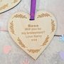 Will You Be My Bridesmaid? Leaf Wooden Heart, thumbnail 2 of 3