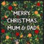 Christmas Card For Mum And Dad, Merry Christmas Parents, thumbnail 3 of 3