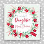 To A Wonderful Daughter Christmas Card Large, thumbnail 1 of 3