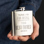 Personalised Best Father's Day Silver Hip Flask Gift, thumbnail 1 of 4