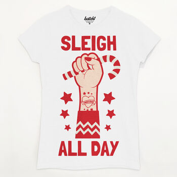 Sleigh All Day Women's Christmas T Shirt, 5 of 8