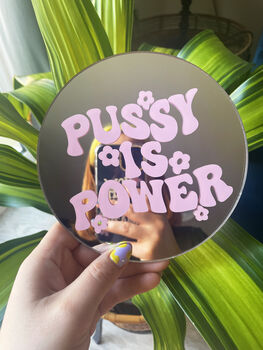 Pussy Is Power Mini Mirror, 3 of 8