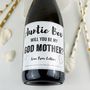 Personalised Godmother/Godfather Gift Champagne Label, thumbnail 2 of 5