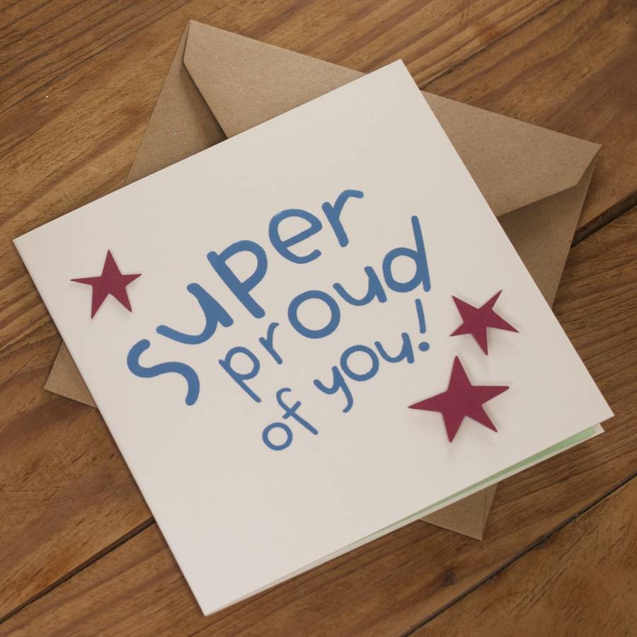 super proud of you card by hunter paper co. | notonthehighstreet.com