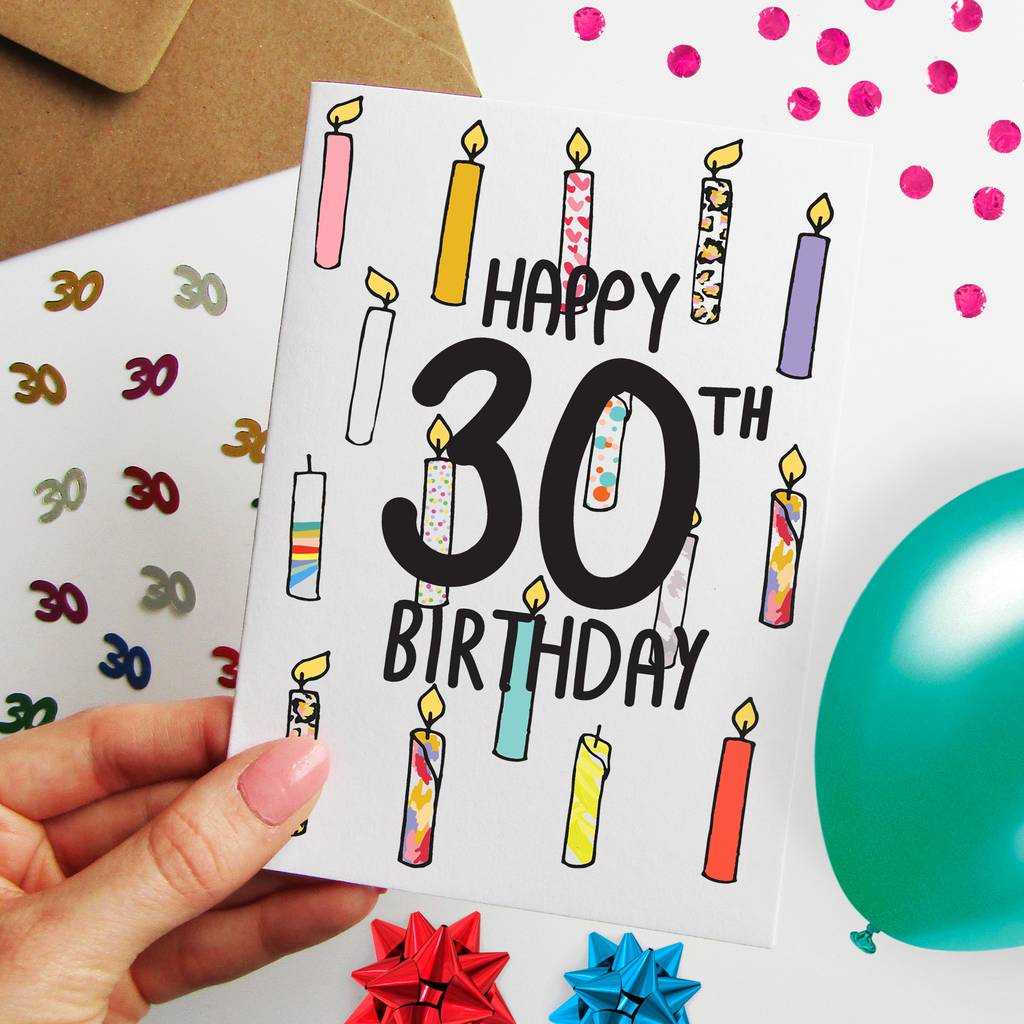 Happy 30th Birthday Candle Card By Yellow Lemming | notonthehighstreet.com