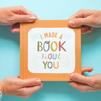 'I Made A Book About You' Gift Book, 2 of 12