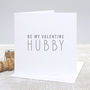 Be My Valentine Hubby Red Valentine's Card, thumbnail 2 of 2