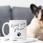 Personalised Dog Mum Mug, thumbnail 1 of 3