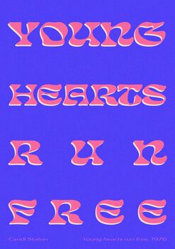 Young Hearts Run Free Art Print, 2 of 2