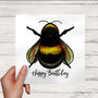 Bee Happy Birthday Card, thumbnail 1 of 2