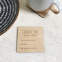 Personalised 'I Love You More Than' Valentines Coaster, thumbnail 1 of 2