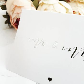 Mr And Mrs Silver Foil Wedding Card, 2 of 3