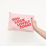 'You Look Lovely Today' Blush Pink Pouch, thumbnail 8 of 11