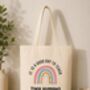 It Is A Good Day To Teach Tiny Humans Bag, thumbnail 1 of 3