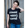 Zombie Need Coffee Women's Halloween T Shirt, thumbnail 2 of 4