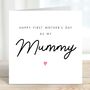 Happy First Mother's Day As My Mummy Card, thumbnail 1 of 2
