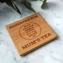 Loft 'Mum's Tea' Oak Square Coaster, thumbnail 1 of 2