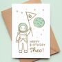 Personalised Astronaut Birthday Card 3rd, 4th, 5th, 6th, 7th, 8th, 9th, thumbnail 1 of 3
