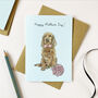 Cocker Spaniel Mother's Day Card, thumbnail 1 of 2