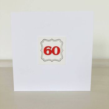 'Happy 60th Birthday' Handmade Card, 2 of 2