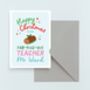 Personalised Fab Yule Ous Teacher Christmas Cracker Card, thumbnail 4 of 5