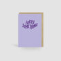 Forty Something Lilac Birthday Card, thumbnail 1 of 4