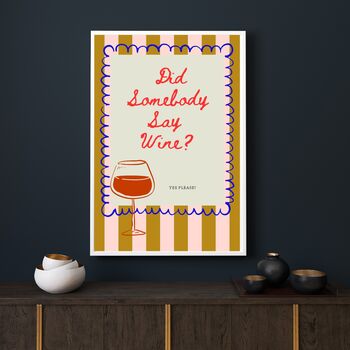 A4 Print, Did Somebody Say Wine? Mustard And Pink Stripe, 5 of 5