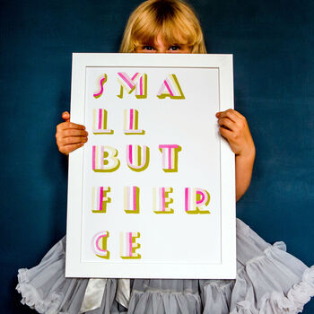 'Small But Fierce' Typographic Print Gift For Children, 4 of 5