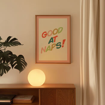 Good At Naps Nursery Kids Bedroom Wall Art Print, 9 of 9