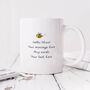Personalised Mug 'Bee Ing Such A Wonderful Doctor', thumbnail 2 of 3