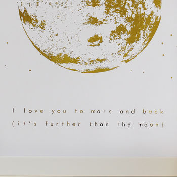 I Love You To Mars And Back Print, 2 of 2