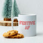 Festive Af Christmas Mug, thumbnail 1 of 5
