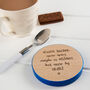 Engraved Plain Wooden Coaster For Long Distance Friend, thumbnail 2 of 6