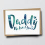 'Daddy I Love You' Greeting Card, thumbnail 2 of 3