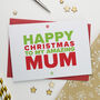 Christmas Card For Amazing Mummy, thumbnail 3 of 3