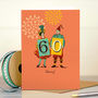 Funny 60th Birthday Card ‘60 Hooray!’, thumbnail 1 of 4