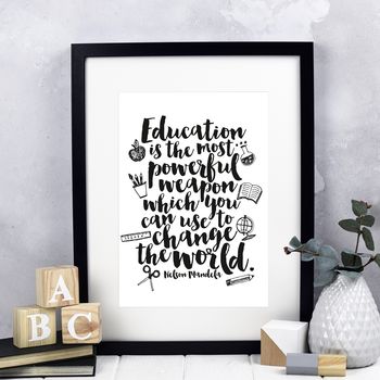 Education Is The Most Powerful Weapon Print, 4 of 5