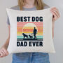 Best Dog Dad Father's Day Cushion, Flag Or Ceramic Gift, thumbnail 4 of 5