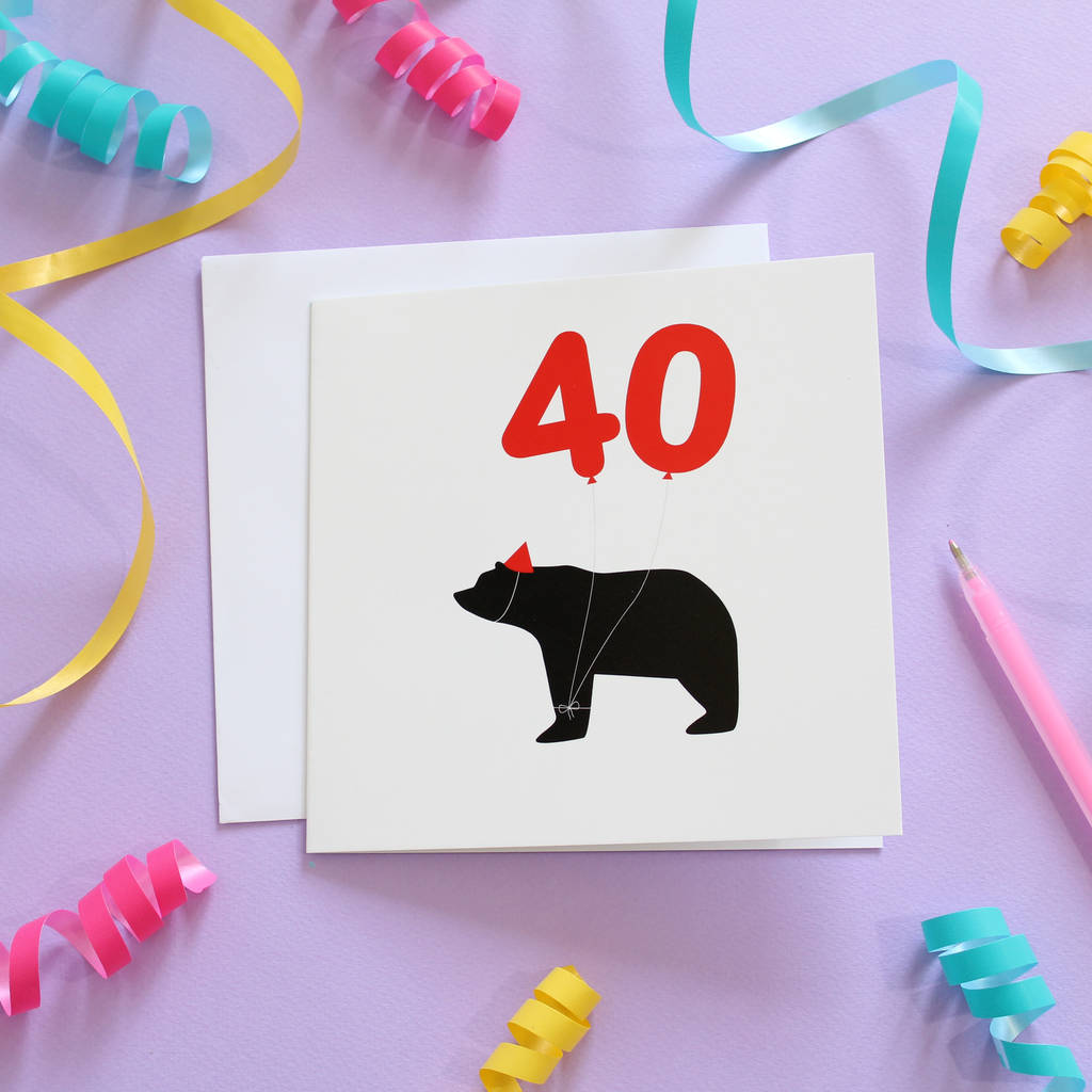 40th Birthday Card, 1 of 3