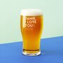 Personalised 'I Love You' Funny Pint Glass, thumbnail 1 of 3